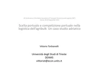 vittorio torbianelli universit degli studi di trieste deams vittoriot@econ units it