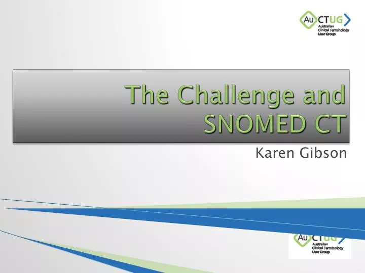 the challenge and snomed ct