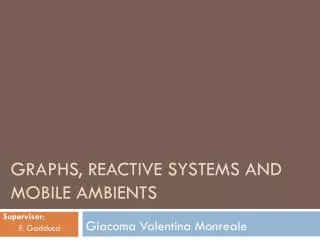 Graphs, reactive systems and mobile ambients