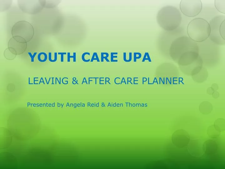 youth care upa leaving after care planner