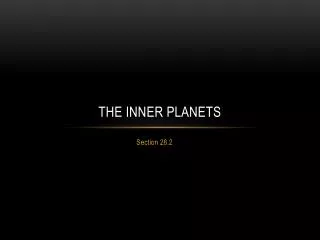 The Inner planets