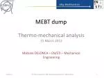 MEBT dump - slide 1