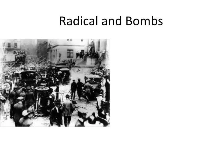 radical and bombs