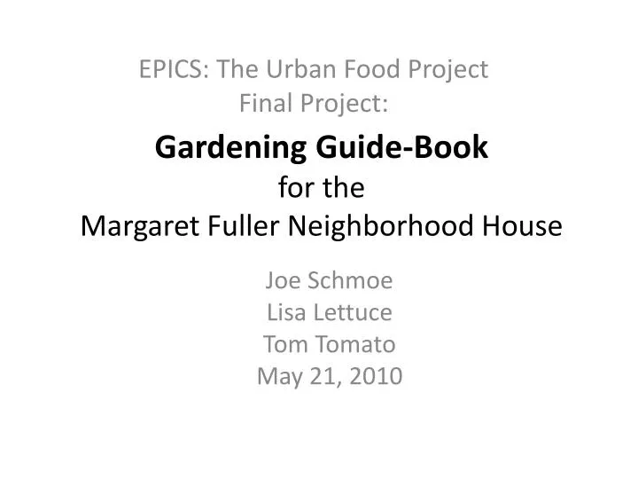 gardening guide book for the margaret fuller neighborhood house