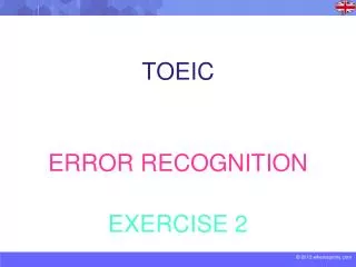 TOEIC ERROR RECOGNITION EXERCISE 2