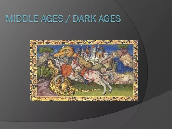 middle ages dark ages