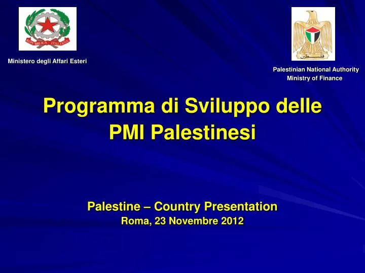 programma di sviluppo delle pmi palestinesi palestine country presentation roma 23 novembre 2012