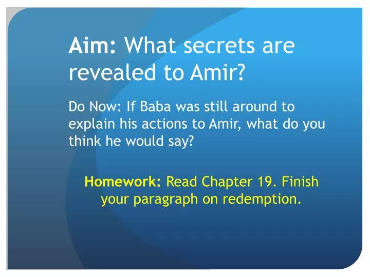 aim what secrets are revealed to amir