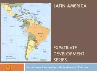 Latin America Expatriate Development Series: