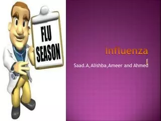 Influenza I