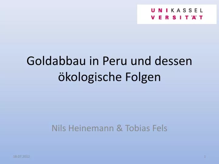 goldabbau in peru und dessen kologische folgen
