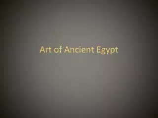 Art of Ancient Egypt