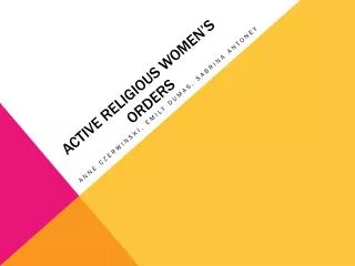 Active Religious Women’s Orders