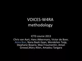VOICES-W4RA methodology