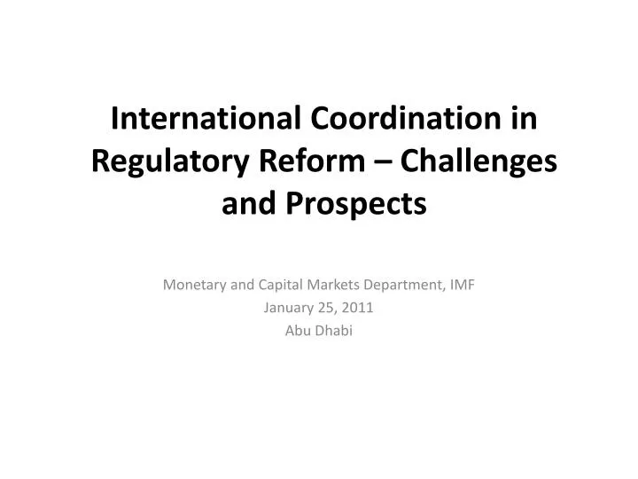 international coordination in regulatory reform challenges and prospects
