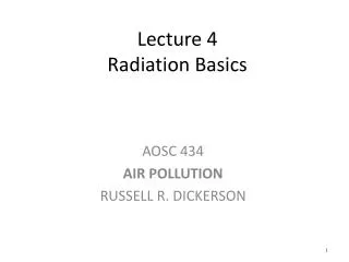 Lecture 4 Radiation Basics