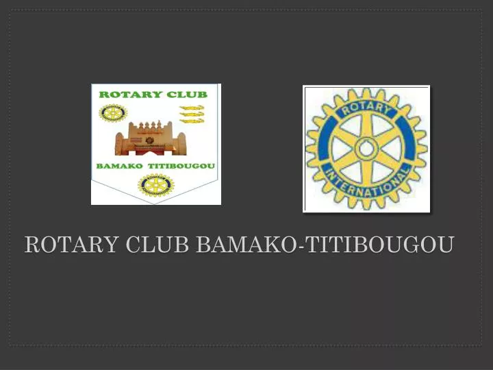 rotary club bamako titibougou