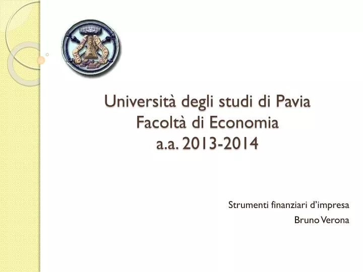 universit degli studi di pavia facolt di economia a a 2013 2014