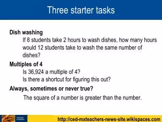 Three starter tasks