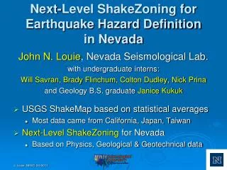 Next-Level ShakeZoning for Earthquake Hazard Definition in Nevada