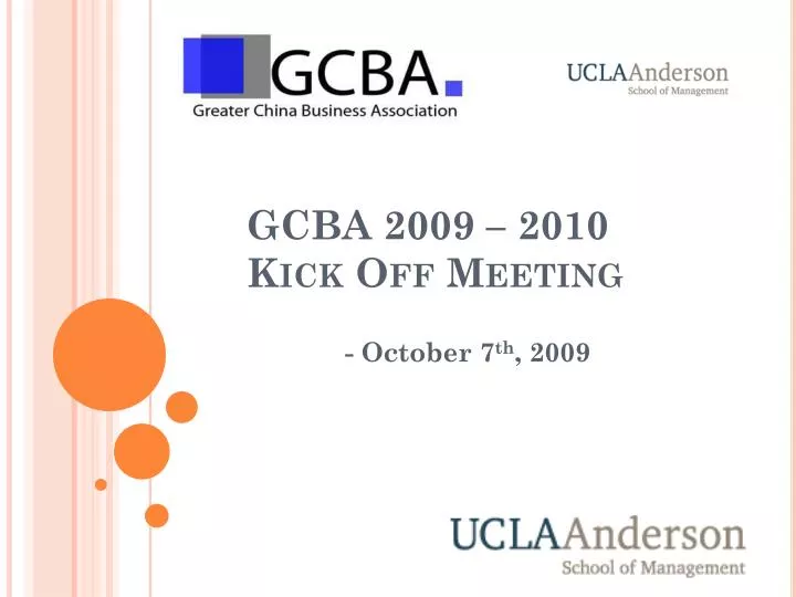 gcba 2009 2010 kick off meeting