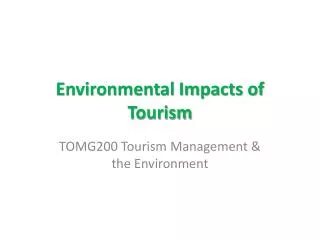 Environmental Impacts of Tourism