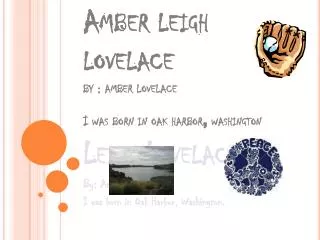 Amber leigh lovelace by : amber lovelace I was born in oak harbor , washington Leigh Lovelace
