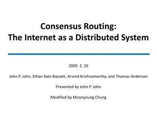 Consensus Routing: The Internet as a Distributed System