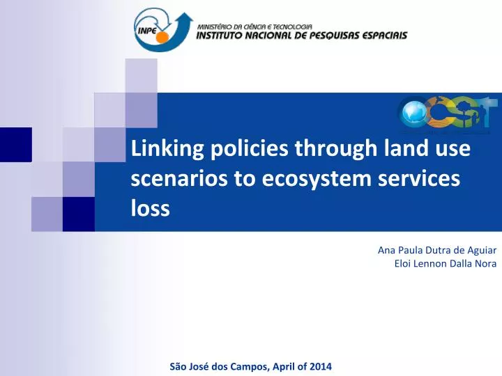 linking policies through land use scenarios to ecosystem services loss