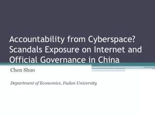 Accountability from Cyberspace? Scandals Exposure on Internet and Official Governance in China