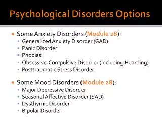 Psychological Disorders Options