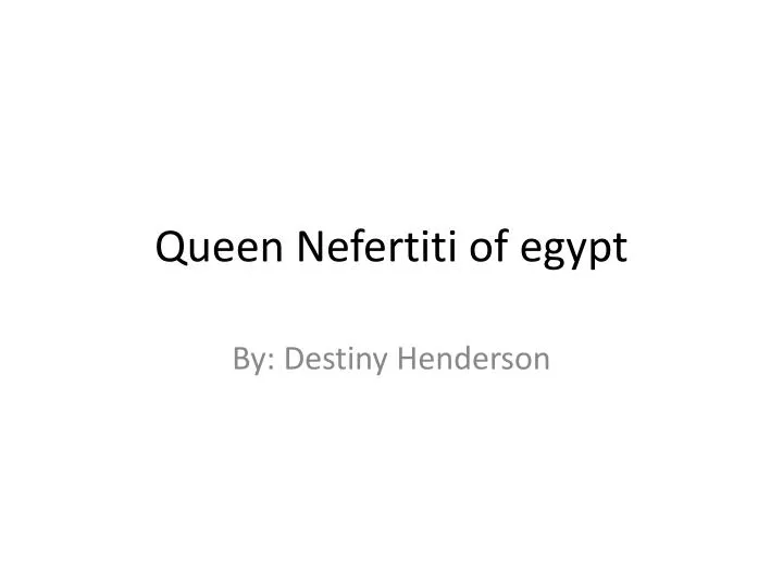 queen nefertiti of egypt