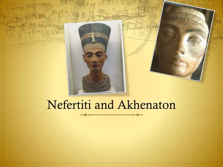 nefertiti and akhenaton