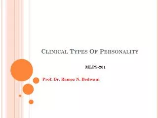 Clinical Types Of Personality