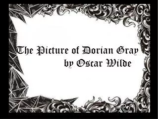 The Picture of Dorian Gray by Oscar Wilde