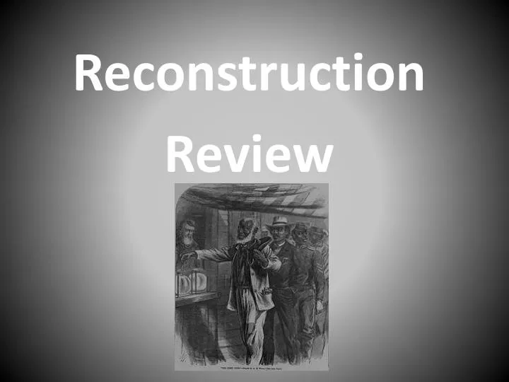 reconstruction review