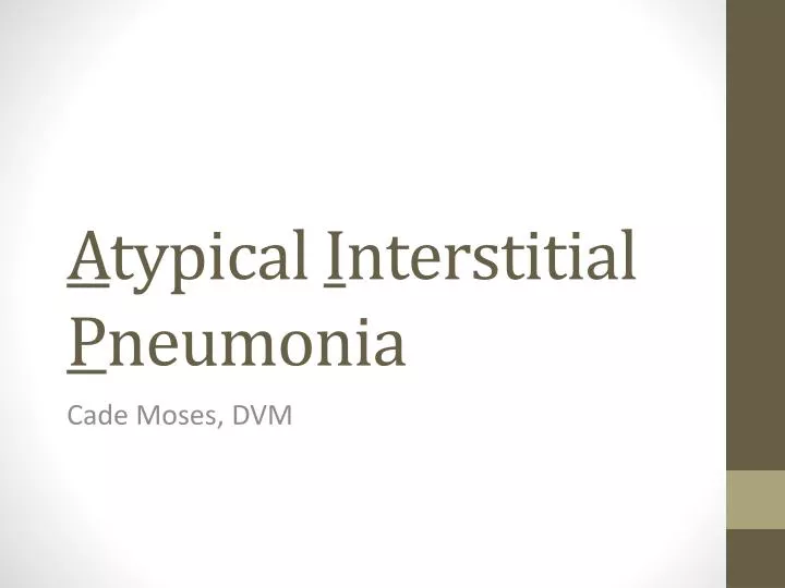 a typical i nterstitial p neumonia