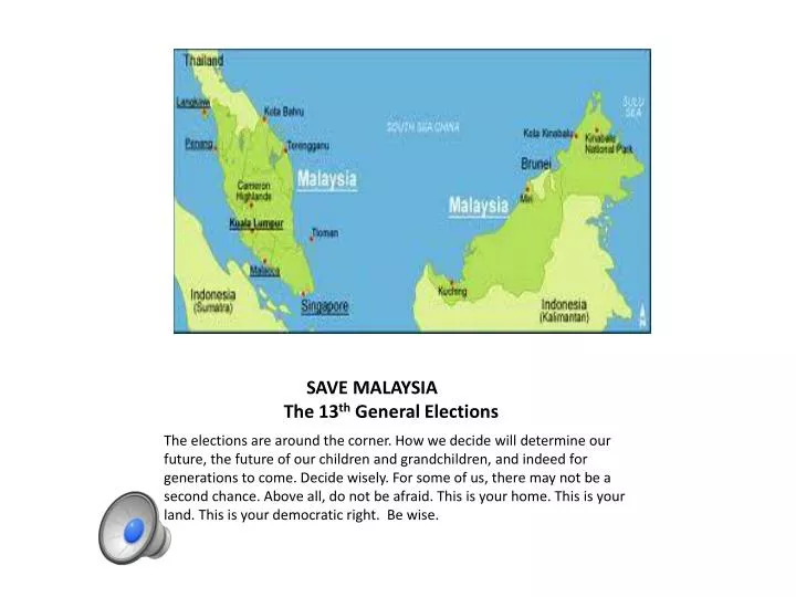 save malaysia the 13 th general elections