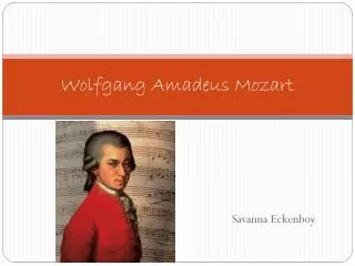 Wolfgang Amadeus Mozart