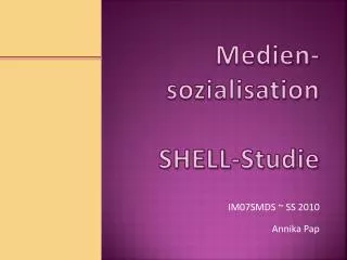 medien sozialisation shell studie