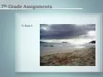 7 th Grade Assignments - slide 1