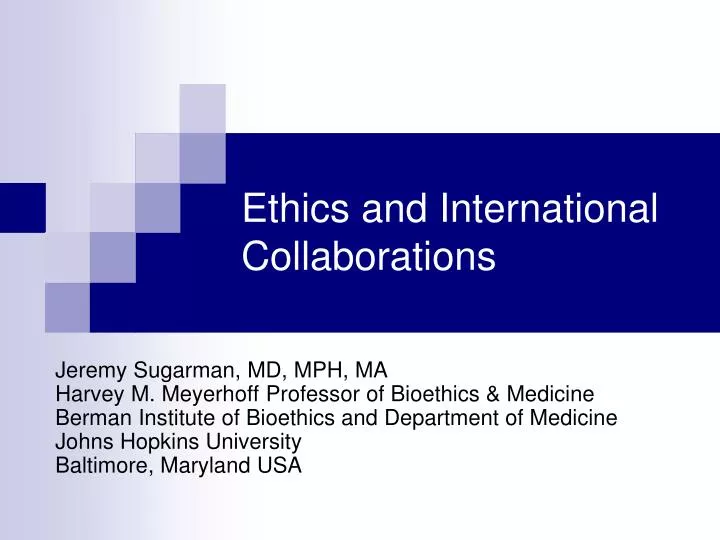 ethics and international collaborations