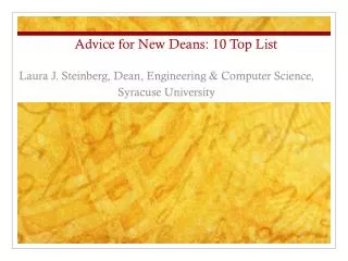 Advice for New Deans: 10 Top List