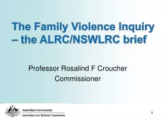 Professor Rosalind F Croucher Commissioner