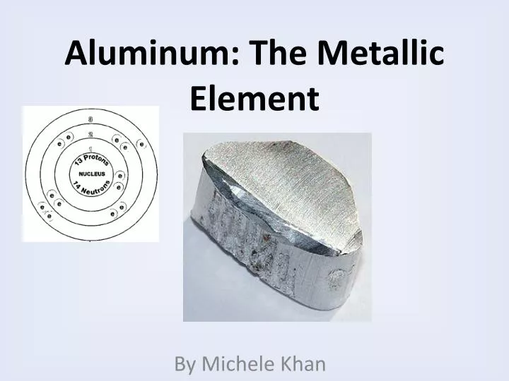 aluminum the metallic element