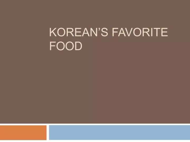 korean s favorite food