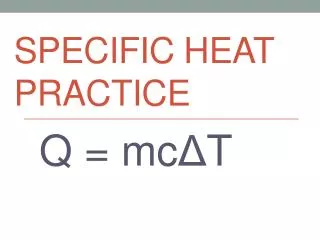 Specific Heat Practice