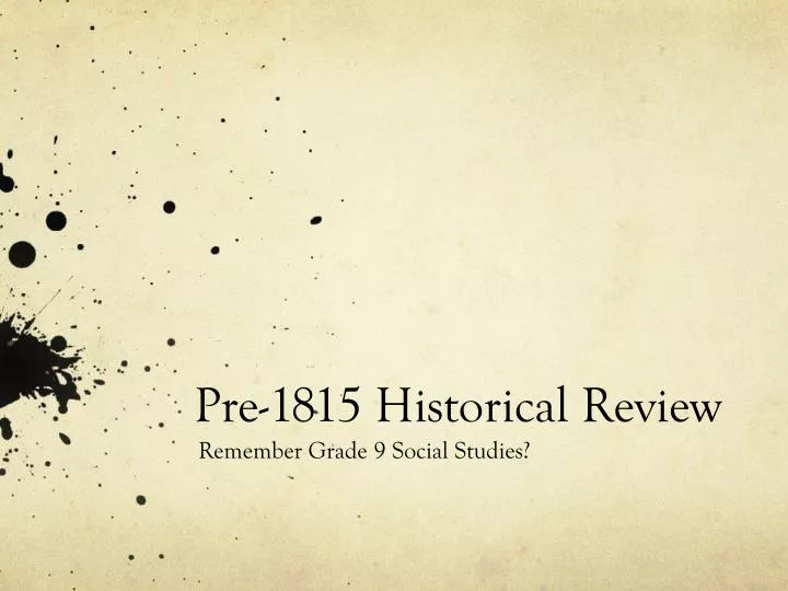 pre 1815 historical review