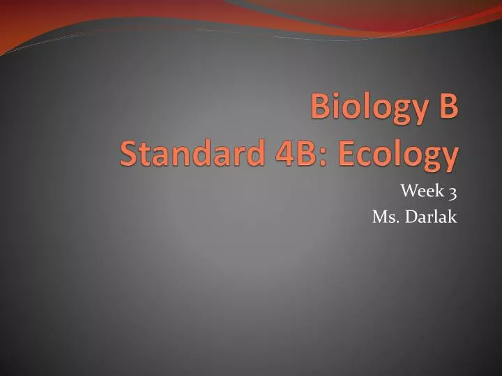 biology b standard 4b ecology
