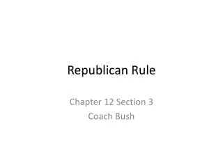 Republican Rule
